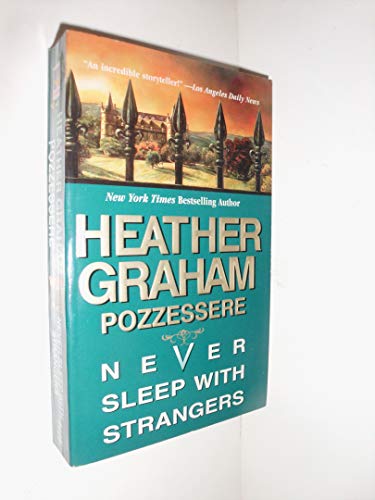 Beispielbild fr Never Sleep with Strangers zum Verkauf von Better World Books