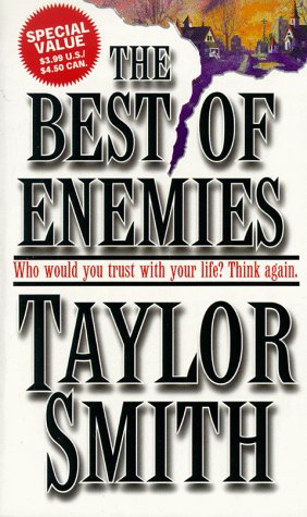 Beispielbild fr The Best of Enemies zum Verkauf von Better World Books