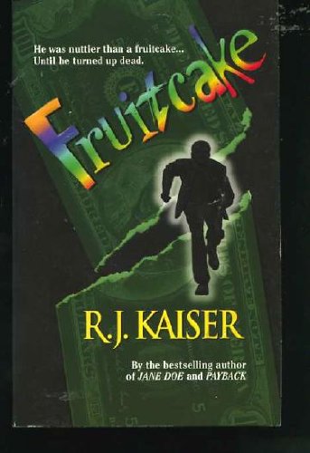 Stock image for Fruitcake (Mira) [Mass Market Paperback] Kaiser, R.J. and Wiggs, Susan for sale by Re-Read Ltd