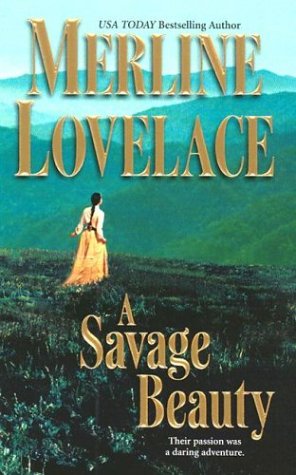 A Savage Beauty (9781551667072) by Lovelace, Merline