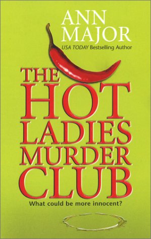 Stock image for The Hot Ladies Murder Club for sale by SecondSale