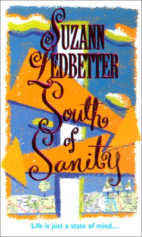 Stock image for South Of Sanity (Hannah Garvey Mysteries #2) for sale by SecondSale