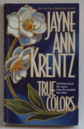 True Colors (9781551667980) by Krentz, Jayne Ann