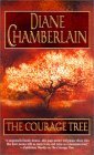 The Courage Tree (9781551668697) by Chamberlain, Diane