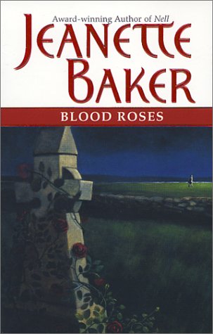 9781551669106: Blood Roses