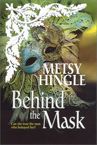 Stock image for Behind the Mask (MIRA) for sale by Wonder Book