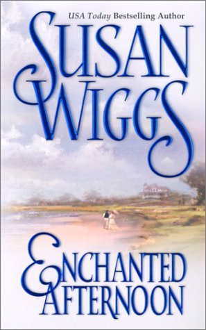 Enchanted Afternoon (9781551669380) by Wiggs, Susan