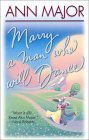 Marry A Man Who Will Dance (9781551669564) by Major, Ann