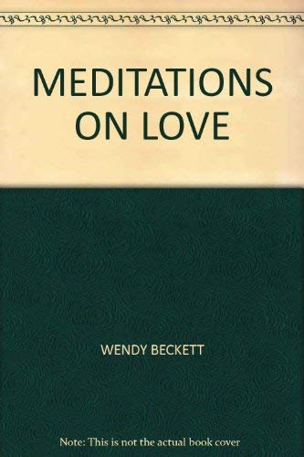 9781551680170: Meditations On Love