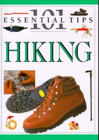 9781551681627: 101 Essential Tips: Hiking