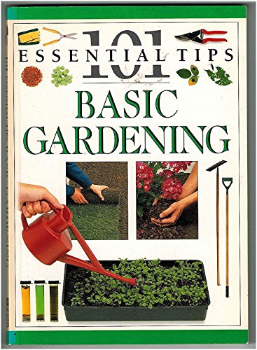 Imagen de archivo de Practical Gardening : 101 Essential Tips a la venta por Better World Books: West