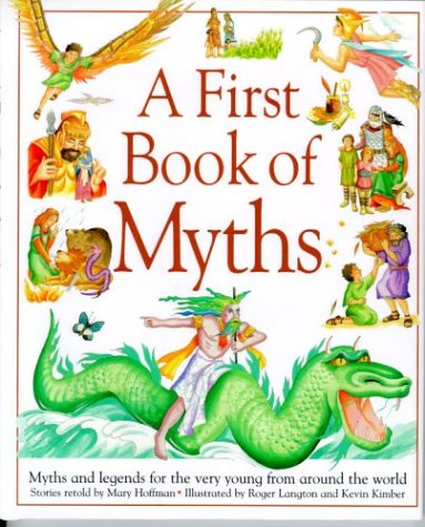 Stock image for A First Book of Myths for sale by Better World Books