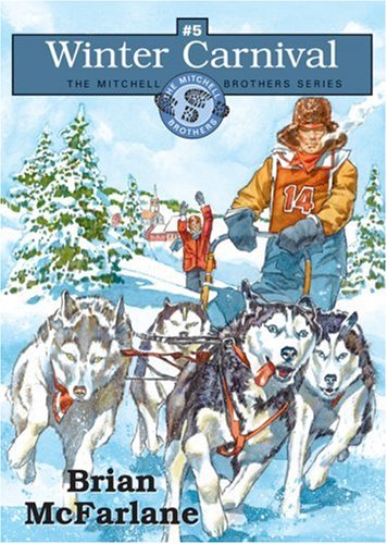 Beispielbild fr Winter Carnival: Book Five in the Mitchell Brothers Series zum Verkauf von SecondSale