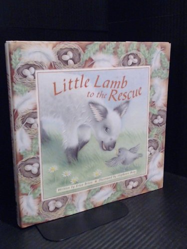 Stock image for Little Lamb to the Rescue for sale by Better World Books: West
