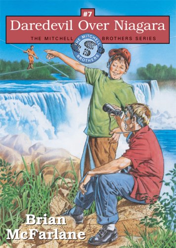 Beispielbild fr Daredevil Over Niagara (Mitchell Brothers Series, Band 7) zum Verkauf von medimops