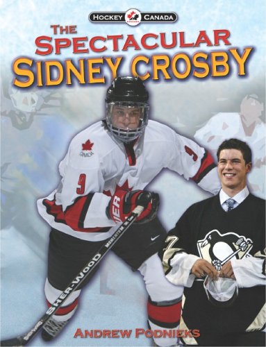 Stock image for The Spectacular Sidney Crosby for sale by Irish Booksellers