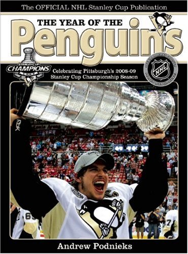 9781551683331: The Year of the Penguins: Celebrating Pittsburgh's 2008-09 Stanley Cup Championship Season