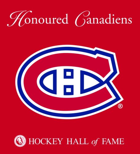 9781551683409: Honoured Canadiens: Hockey Hall of Fame