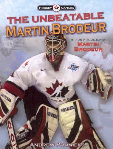 Beispielbild fr The Unbeatable Martin Brodeur zum Verkauf von Better World Books