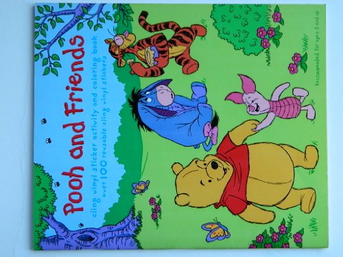 Beispielbild fr Pooh and Friends: cling vinyl sticker activity and coloring book zum Verkauf von Wonder Book