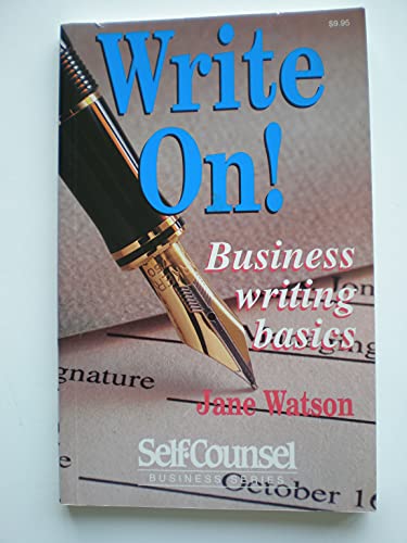 Imagen de archivo de Write On! : Business Writing Basics a la venta por Better World Books