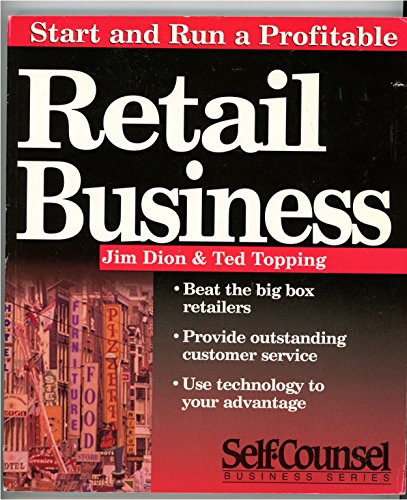 9781551801001: Start and Run a Profitable Retail Business (Self-counsel Business S.)