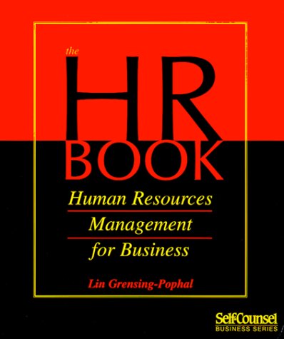 The HR Book: Human Resources Management for Business (Self-counsel Business Series)
