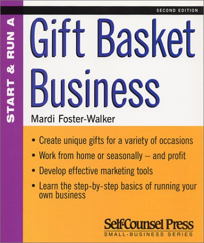 Stock image for Start and Run a Profitable Gift Basket Business (Start & Run .) for sale by HPB Inc.