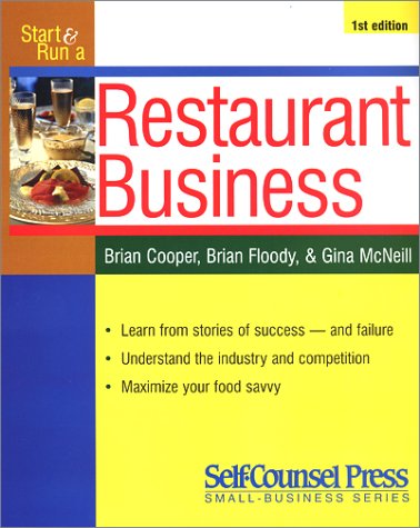 Imagen de archivo de Start & Run a Profitable Restaurant (Self-Counsel Business Series) a la venta por Wonder Book