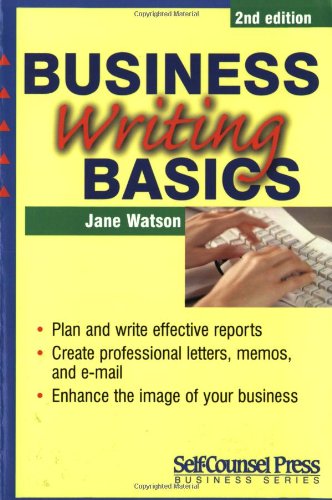 9781551803869: Business Writing Basics (Self-Counsel Business)