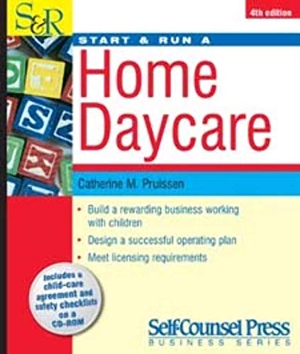 Imagen de archivo de Start and Run a Home Daycare a la venta por Better World Books