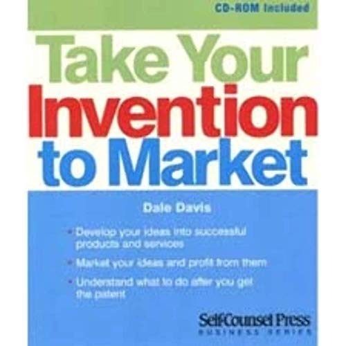 Beispielbild fr Take Your Invention to Market (Business Series) zum Verkauf von Wonder Book