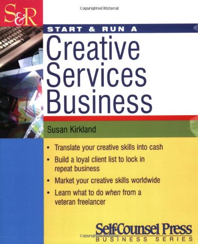 Beispielbild fr Start and Run a Creative Services Business zum Verkauf von Anybook.com