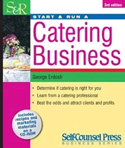 Imagen de archivo de Start and Run a Catering Business a la venta por Better World Books