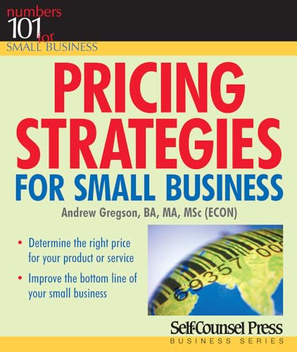 Stock image for Pricing Strategies for Small Business (101 for Small Business Series) for sale by SecondSale