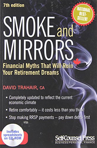Stock image for Smoke And Mirrors: Financial Myths That Will Ruin for sale by Russell Books