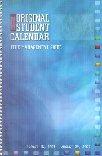 The Original Student 2003-2004 Calendar: Time Management Guide : August 18, 2003-August 29, 2004 (9781551860350) by Ross, Julian