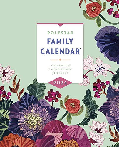 Polestar Family Calendar 2024: Organize - Coordinate - Simplify