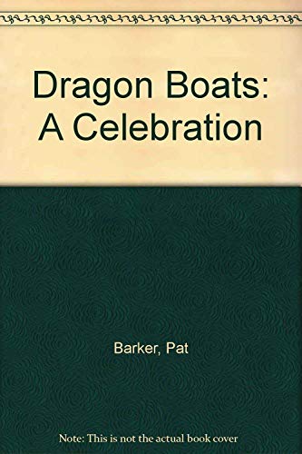 Dragon Boats: A Celebration