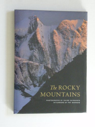 Beispielbild fr The Rocky Mountains: Photographs zum Verkauf von Antiquarius Booksellers