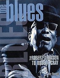 9781551921181: Blues : From Robert Johnson to Robert Cray. [Paperback] by