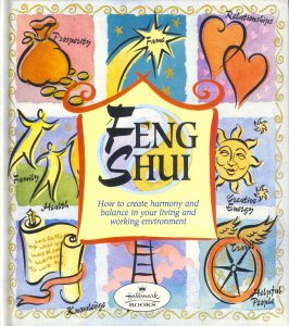 9781551921327: Feng Shui : How to Create Harmony and Balance in Your Living and Working Environment