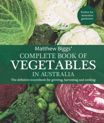 Beispielbild fr Complete Book of Vegetables zum Verkauf von Better World Books: West