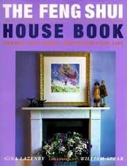 Beispielbild fr Feng Shui House Book: Change Your Home, Transform Your Life zum Verkauf von BMV Bloor