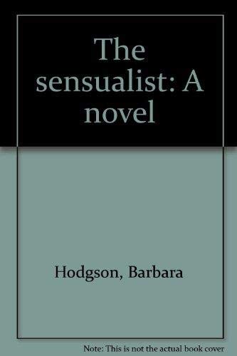 9781551921716: The Sensualist