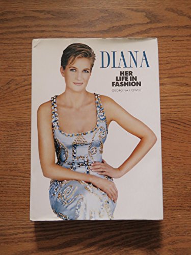 Stock image for Diana : Her Life in Fashion for sale by Better World Books: West