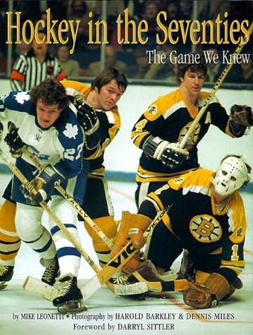 Imagen de archivo de Hockey in the Seventies: The Game We Knew a la venta por Hafa Adai Books