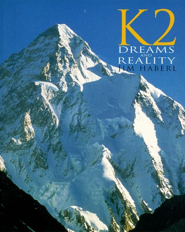 Stock image for K2 Dreams and Reality (Raincoast Journeys) for sale by Goodwill of Colorado