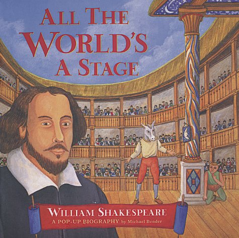 9781551922713: All The World's A Stage