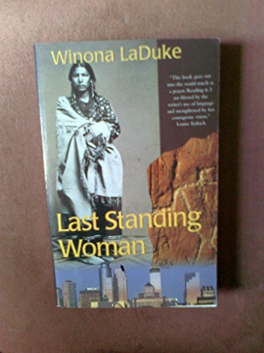 Imagen de archivo de Last Standing Woman a la venta por Irish Booksellers